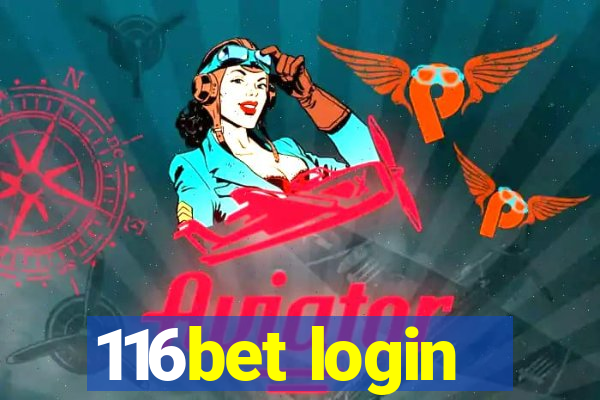 116bet login